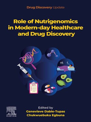 cover image of Role of Nutrigenomics in Modern-day Healthcare and Drug Discovery